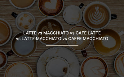 Latte, Macchiato & Their Variants: What Are The Differences?